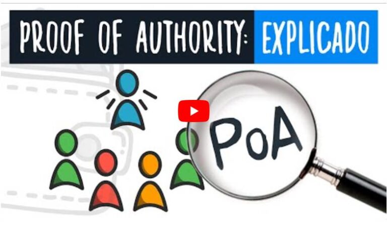 Proof of Authority – Prueba de Autoridad